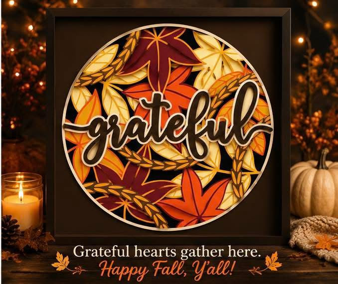 Grateful Hearts Gather Here