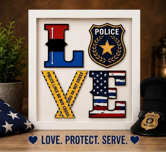 Love. Protect. Serve.