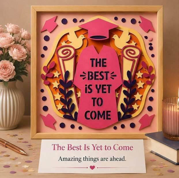 The Best is Yet to Come